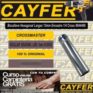 BOCA LLAVE CROSS-HEX.LAR.13mm 1/4